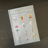 ''Mieram tuvu'' Jūnijs 2026